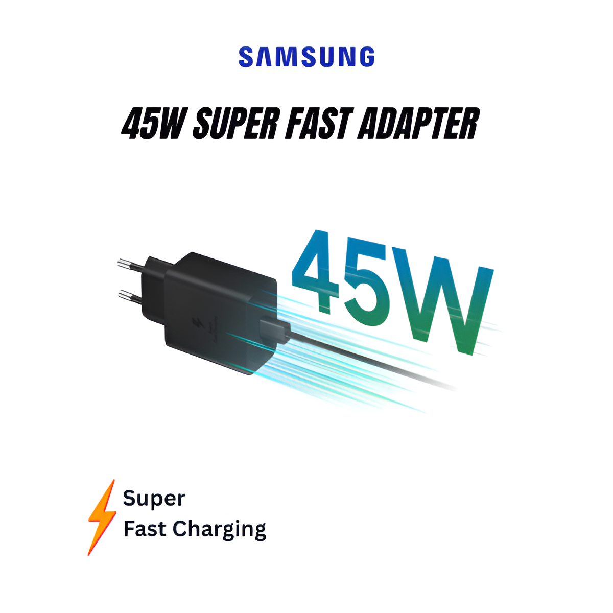 Samsung 45W Super Fast 2.0 Power Adapter USB-C Charger